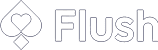 Flush